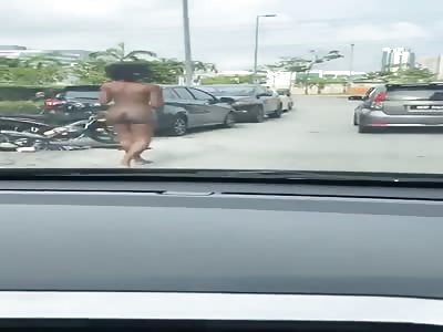 Just Another Naked Drugged Up Female out for a Walk