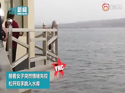 woman jumps into the Reservoir in Ningxia because of her emotional attachment to life