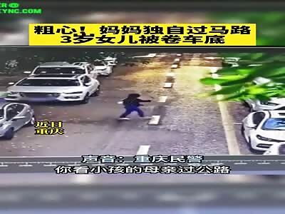 3-year-old was dragged under a car in Chongqing