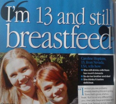 LOL: I'm 13 and I still Breast Feed