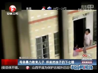 Crazy Chinese Mom Dangles her Kid off the Balcony as Punishment